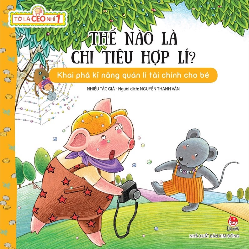 tớ là ceo nhí 1 - thế nào là chi tiêu hợp lí? (tái bản 2023) - Ảnh 2