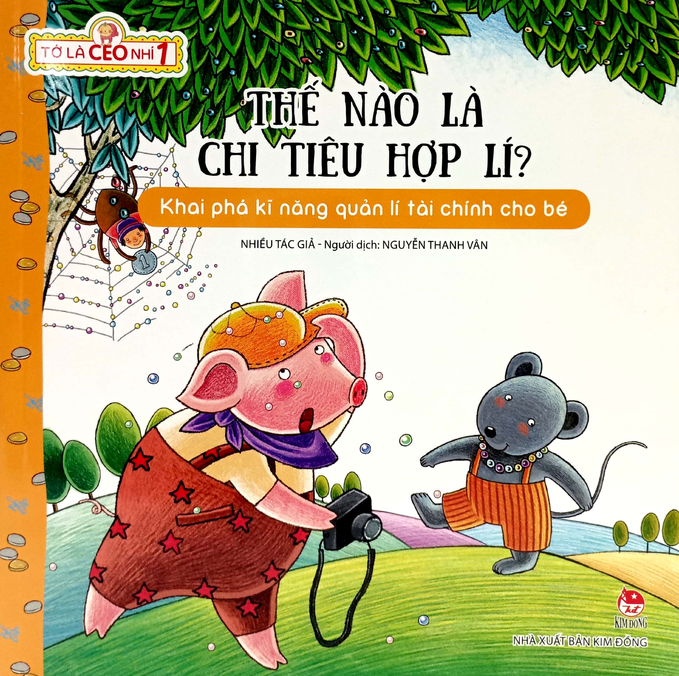 tớ là ceo nhí 1 - thế nào là chi tiêu hợp lí? (tái bản 2023) - Ảnh 3