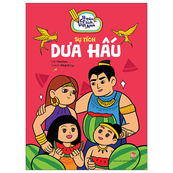 Tô Màu Cổ Tích Việt Nam - Sự Tích Dưa Hấu