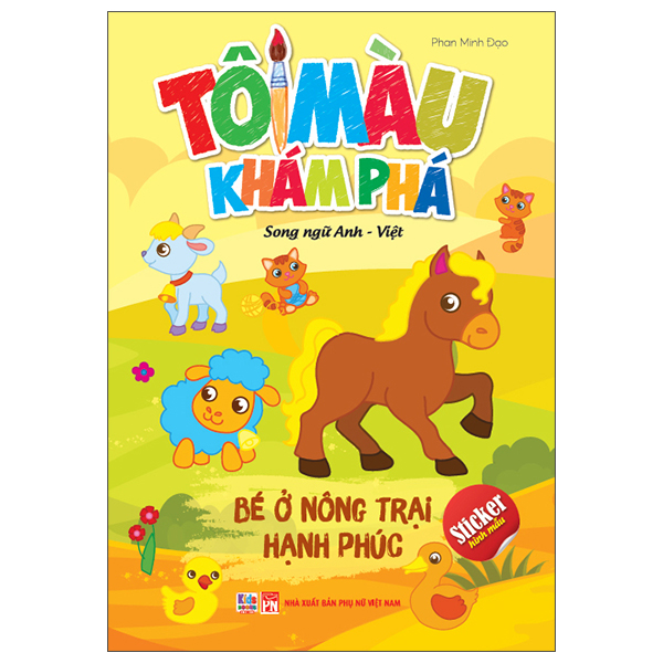 Tô Màu Khám Phá - Song Ngữ Anh-Việt - Bé Ở Nông Trại Hạnh Phúc