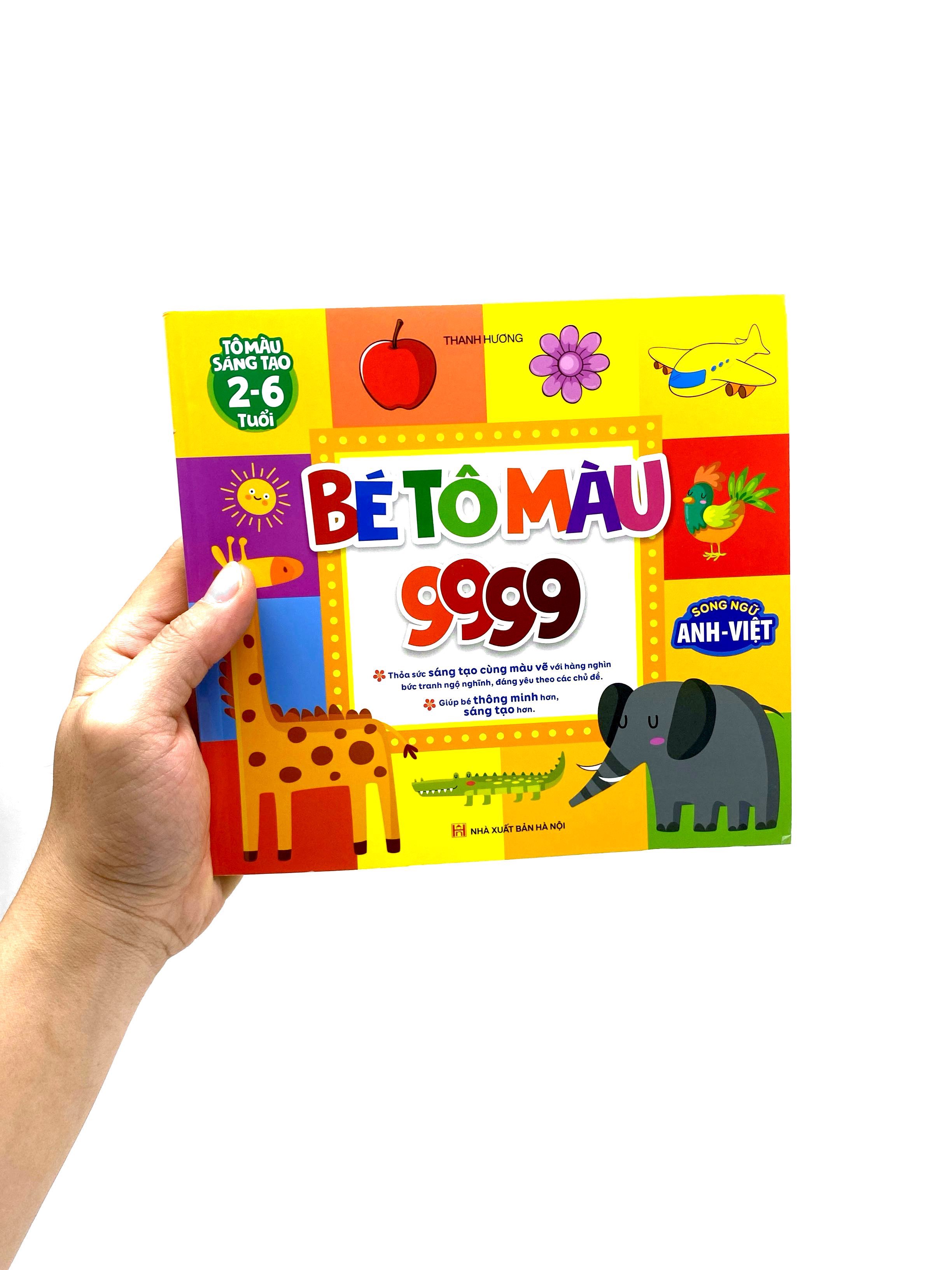 Tô Màu Sáng Tạo 2-6 Tuổi - Bé Tô Màu 9999 - Song Ngữ Anh-Việt - Ảnh 7