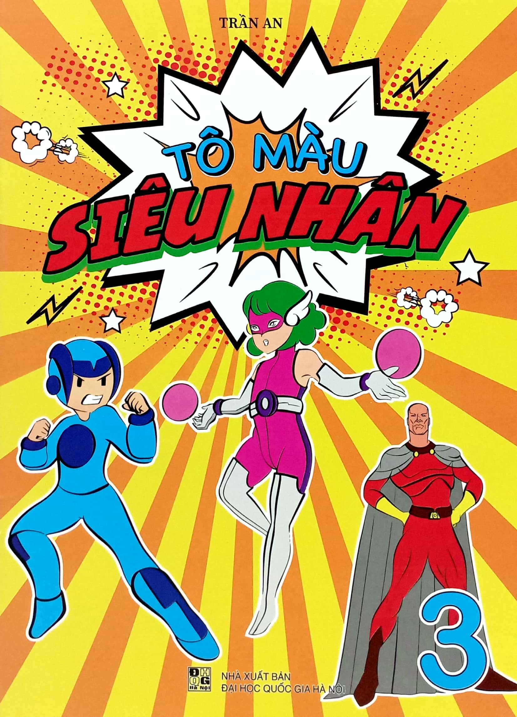 tô màu siêu nhân - tập 3 - Ảnh 2