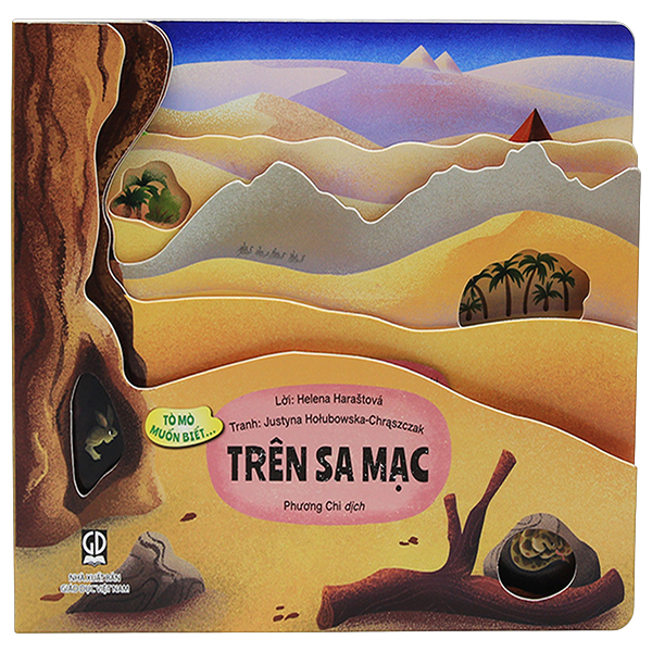 Tò Mò Muốn Biết... - Trên Sa Mạc - Bìa Cứng