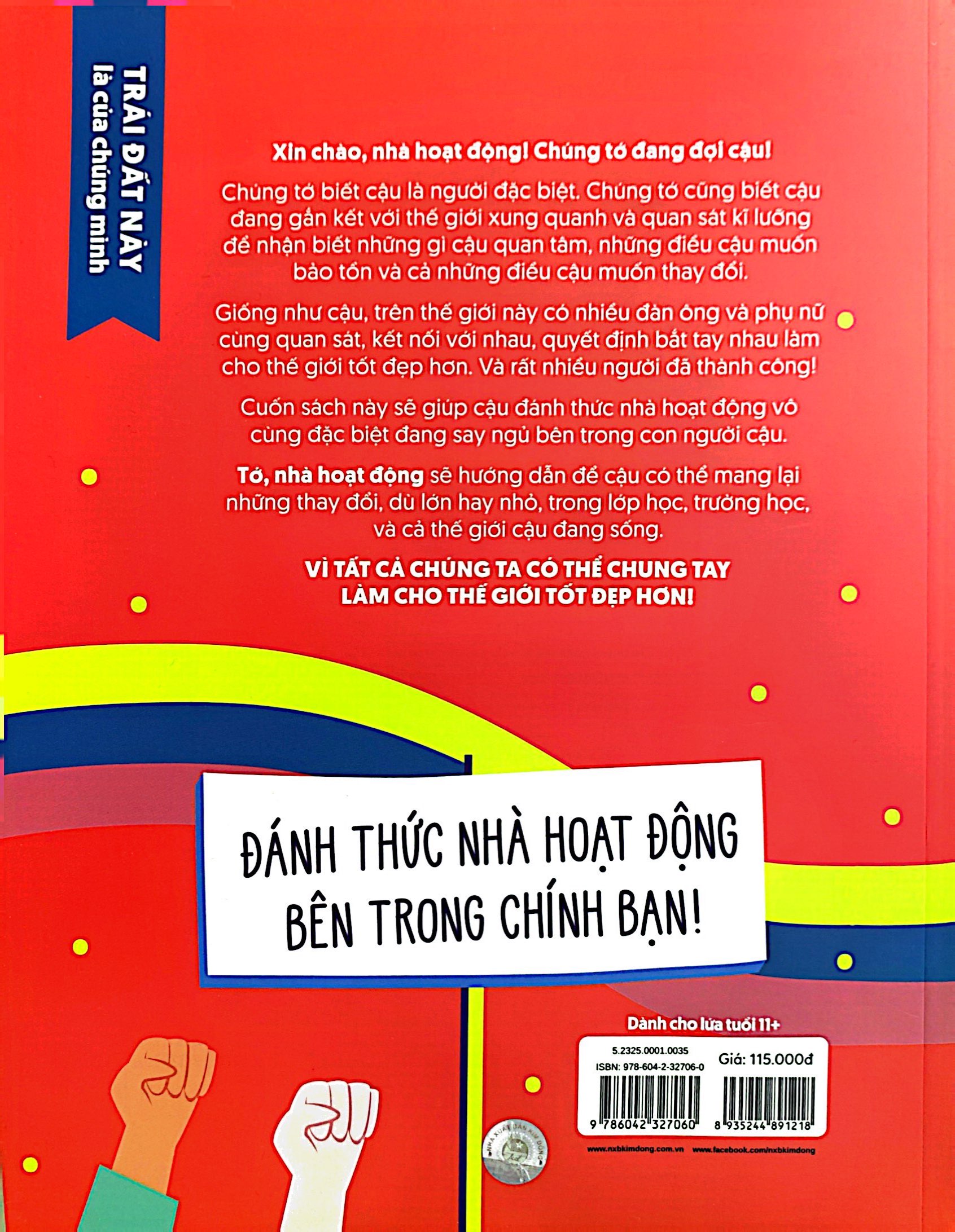 tớ, nhà hoạt động - sổ tay hướng dẫn thay đổi xã hội, từ nhỏ tới lớn - Ảnh 7