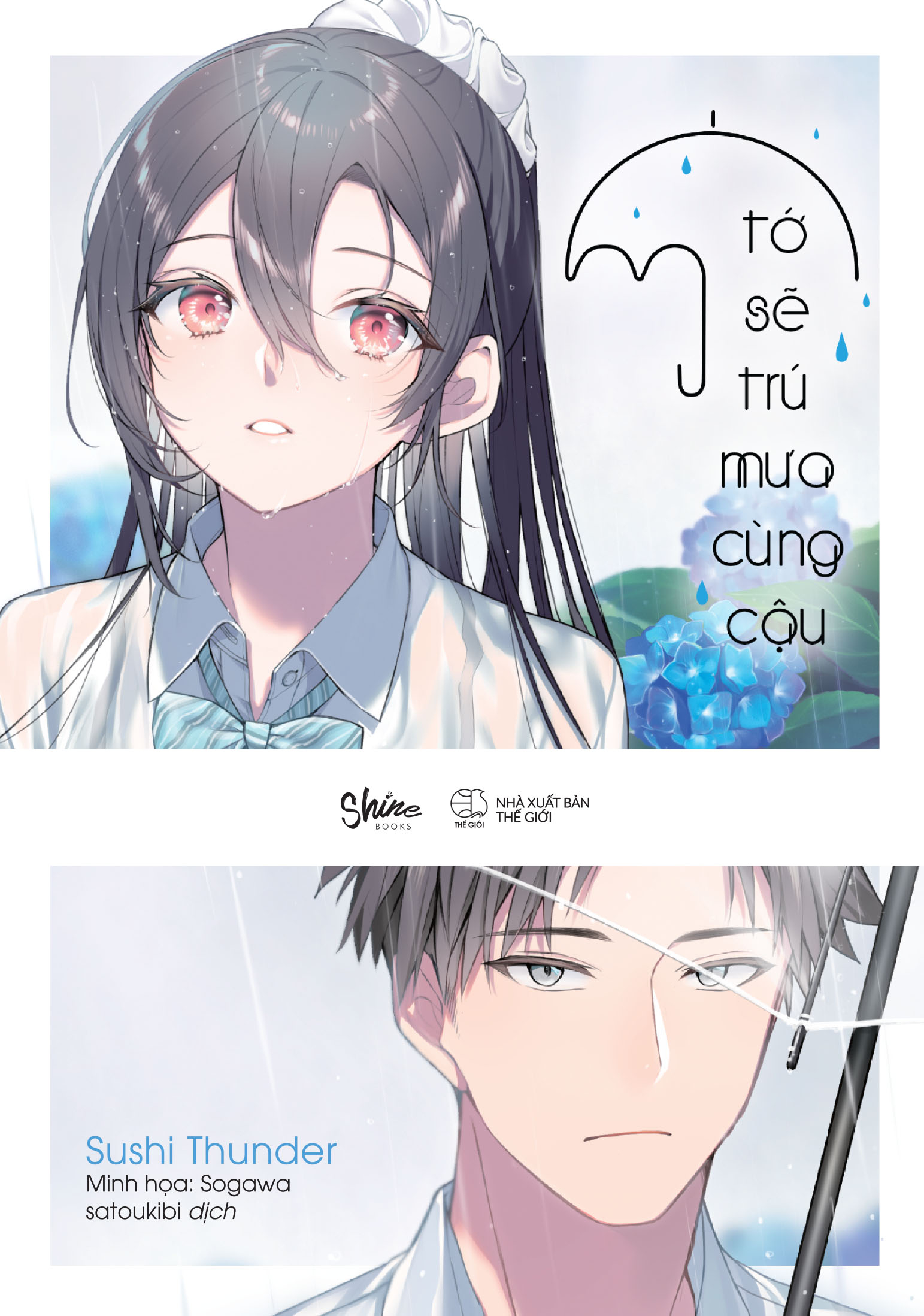 tớ sẽ trú mưa cùng cậu - tặng kèm bookmark - Ảnh 2