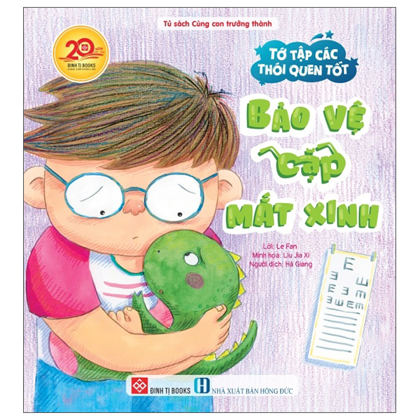 Tớ Tập Các Thói Quen Tốt - Bảo Vệ Cặp Mắt Xinh