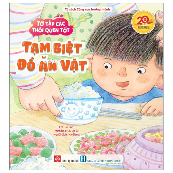 Tớ Tập Các Thói Quen Tốt - Tạm Biệt Đồ Ăn Vặt