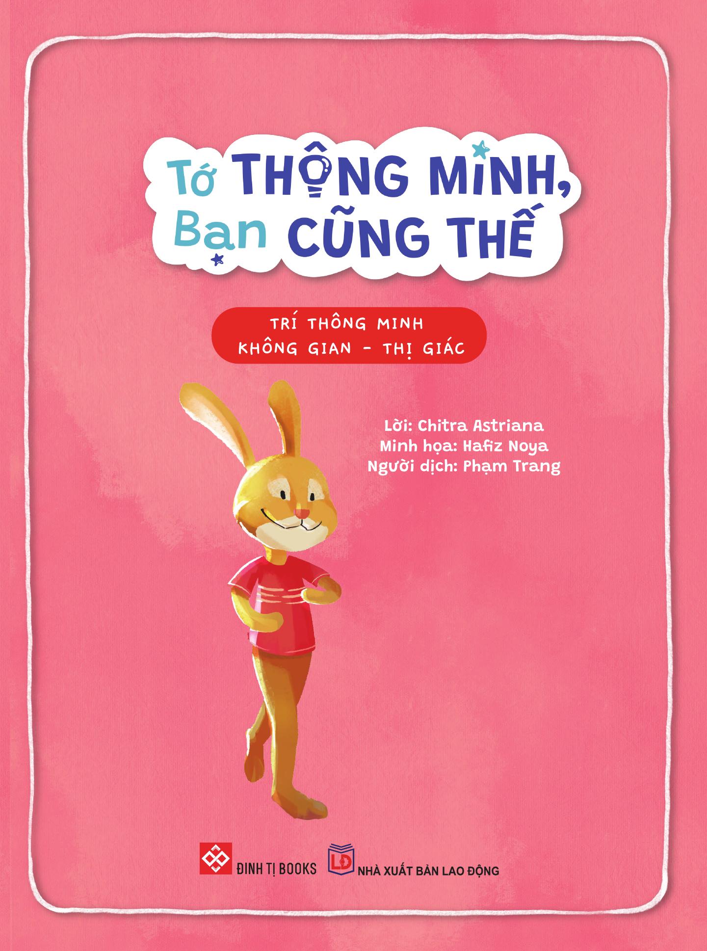 Tớ Thông Minh, Bạn Cũng Thế - Trí Thông Minh Không Gian-Thị Giác - Song Ngữ Việt-Anh - Ảnh 3