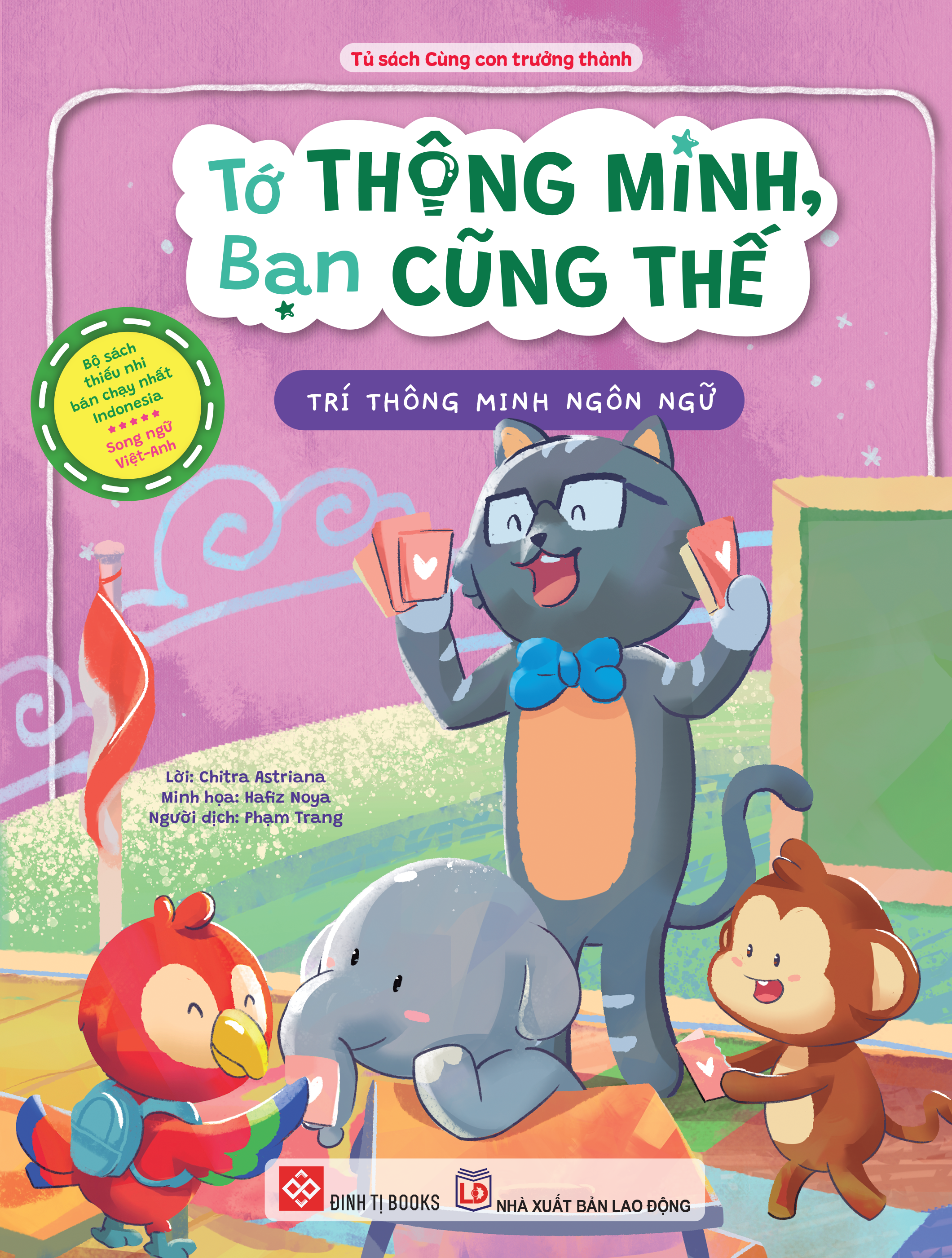 Tớ Thông Minh, Bạn Cũng Thế - Trí Thông Minh Ngôn Ngữ - Song Ngữ Việt-Anh - Ảnh 2