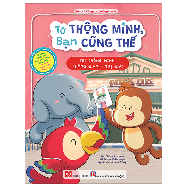 Tớ Thông Minh, Bạn Cũng Thế - Trí Thông Minh Thể Chất-Vận Động - Song Ngữ Việt-Anh - Ảnh 13