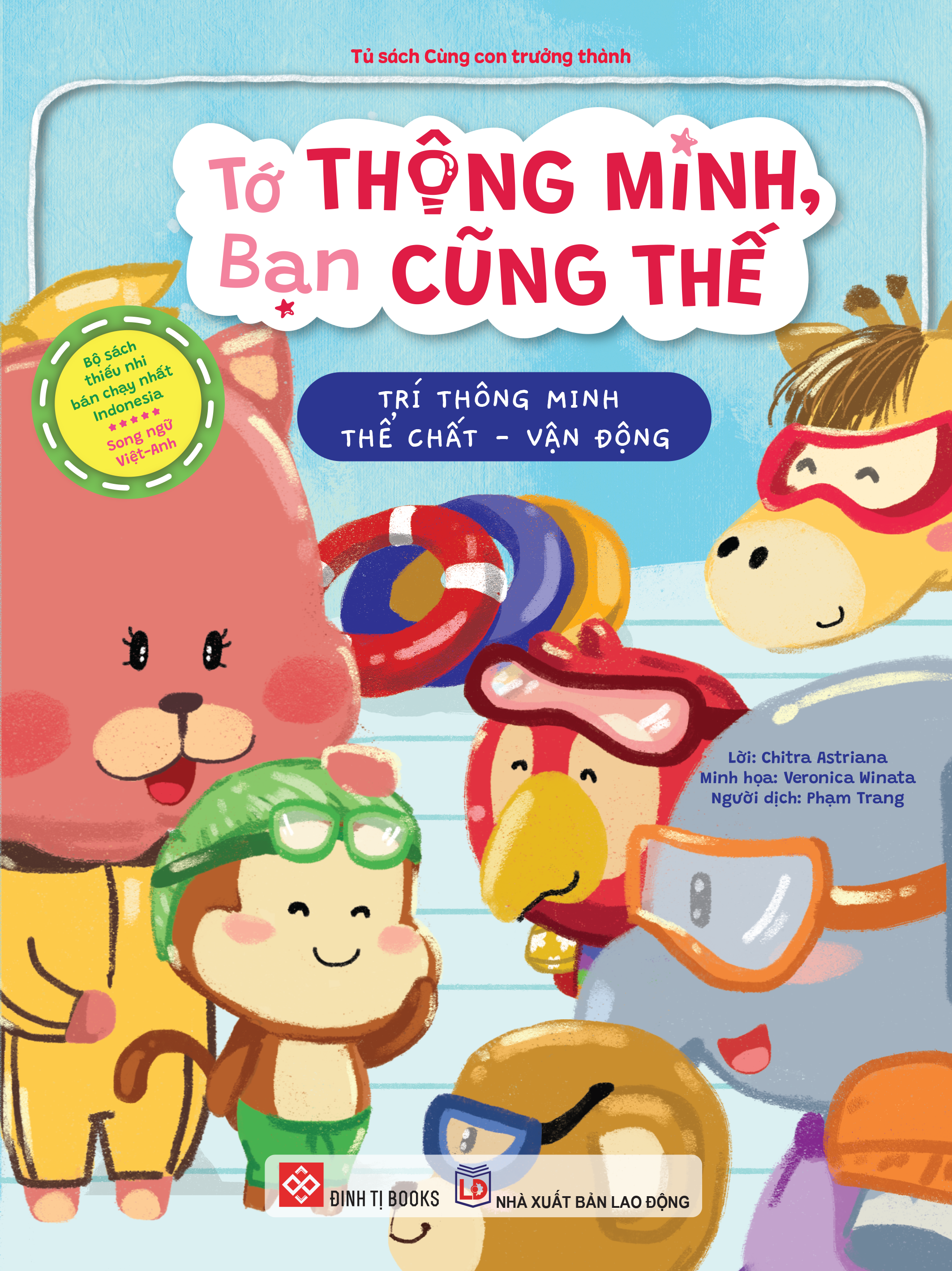 Tớ Thông Minh, Bạn Cũng Thế - Trí Thông Minh Thể Chất-Vận Động - Song Ngữ Việt-Anh - Ảnh 2