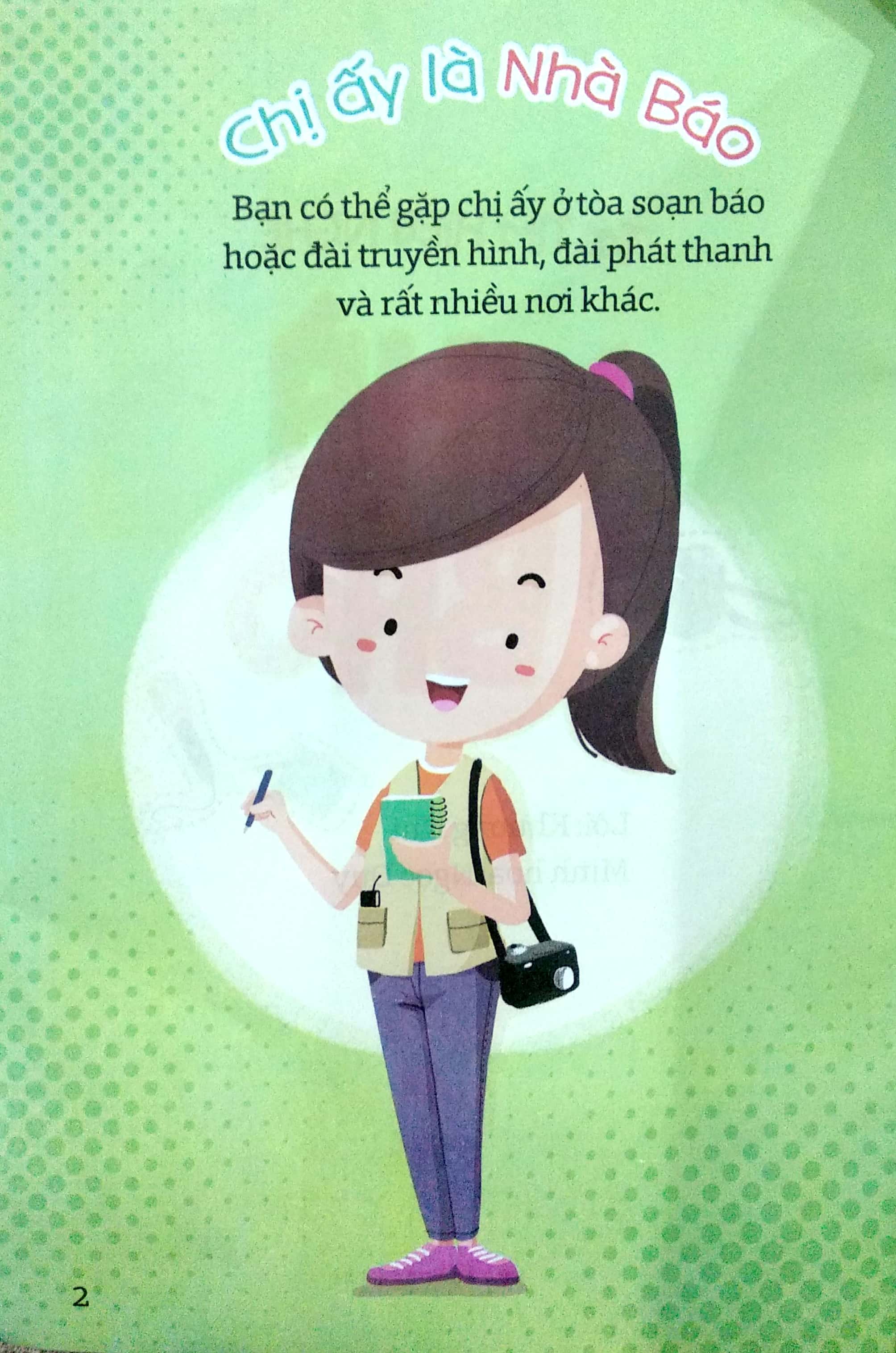 tớ tìm hiểu nghề - nhà báo - Ảnh 2