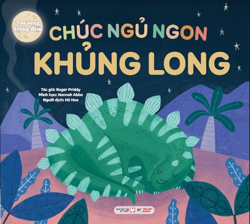 tỏa sáng trong đêm - chúc ngủ ngon khủng long - bìa cứng - Ảnh 2