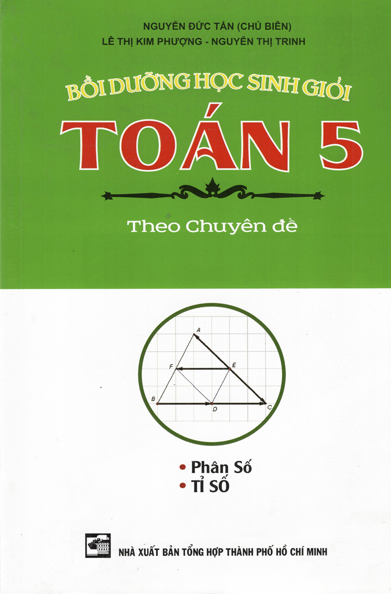 toán 5 - bồi dưỡng học sinh giỏi theo chuyên đề (phân số - tỉ số) - Ảnh 2