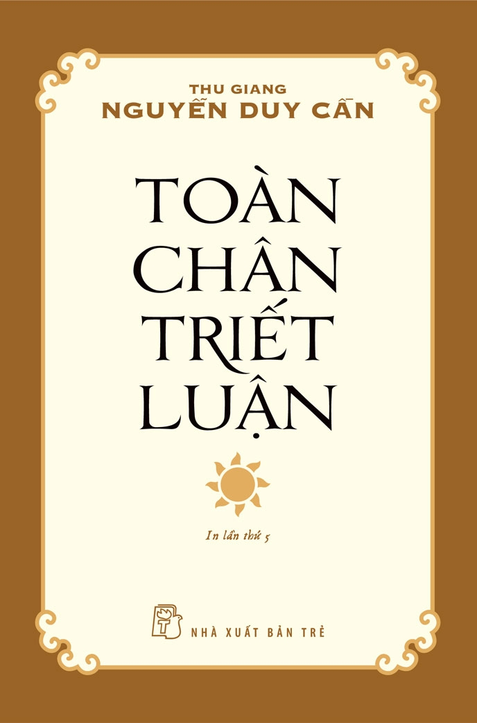 toàn chân triết luận (tái bản 2024) - Ảnh 2