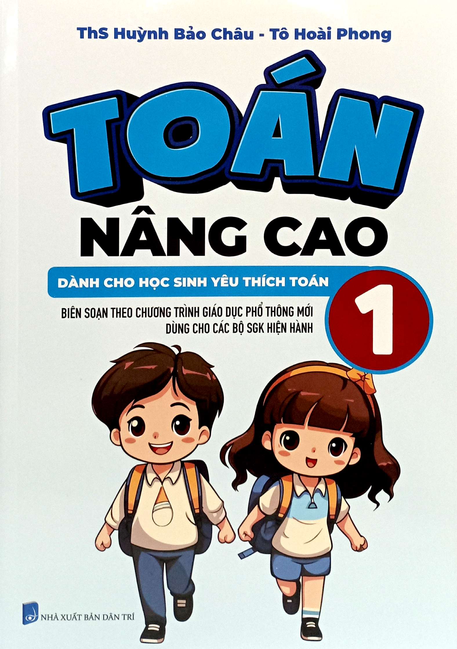 toán nâng cao 1 - dành cho học sinh yêu thích toán - Ảnh 2