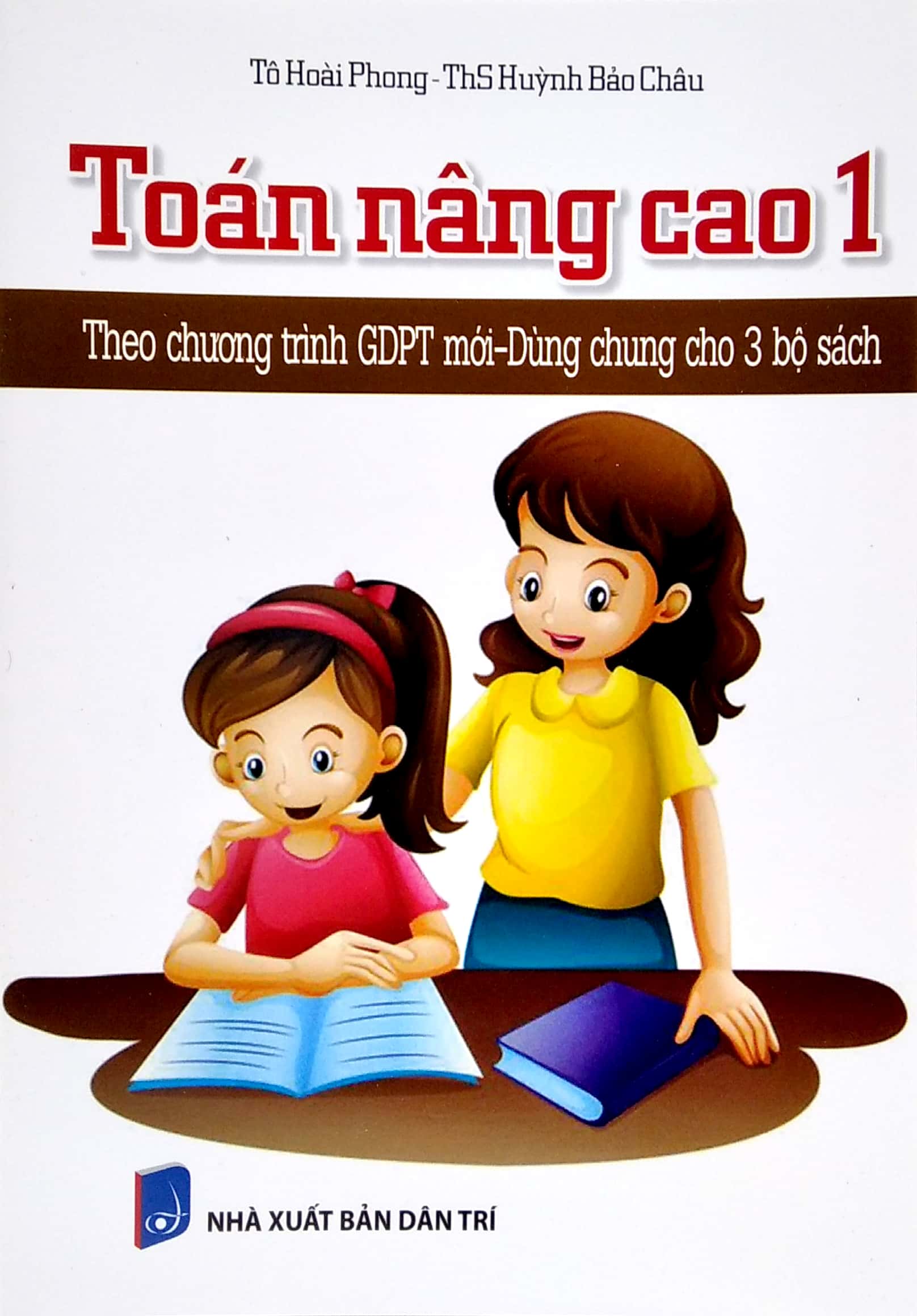 toán nâng cao 1 (theo chương trình gdpt mới - dùng chung cho 3 bộ sách) - Ảnh 2