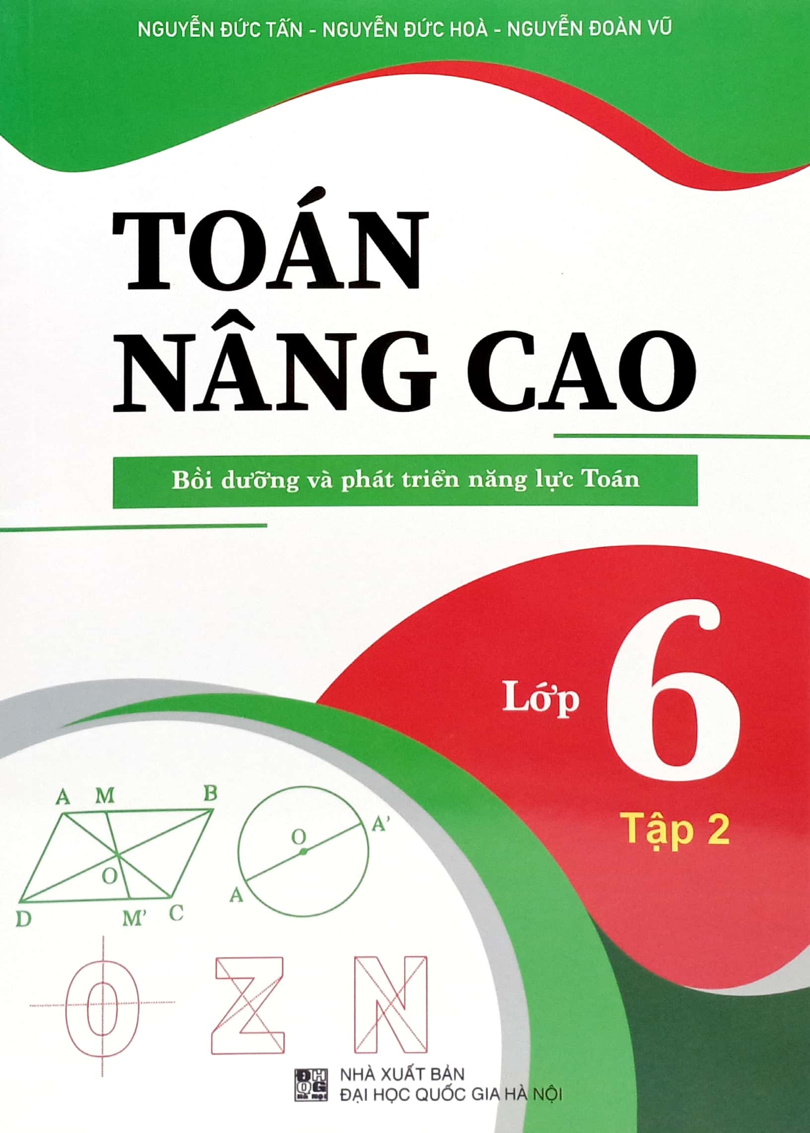 toán nâng cao - bồi dưỡng và phát triển năng lực toán lớp 6 - tập 2 - Ảnh 2