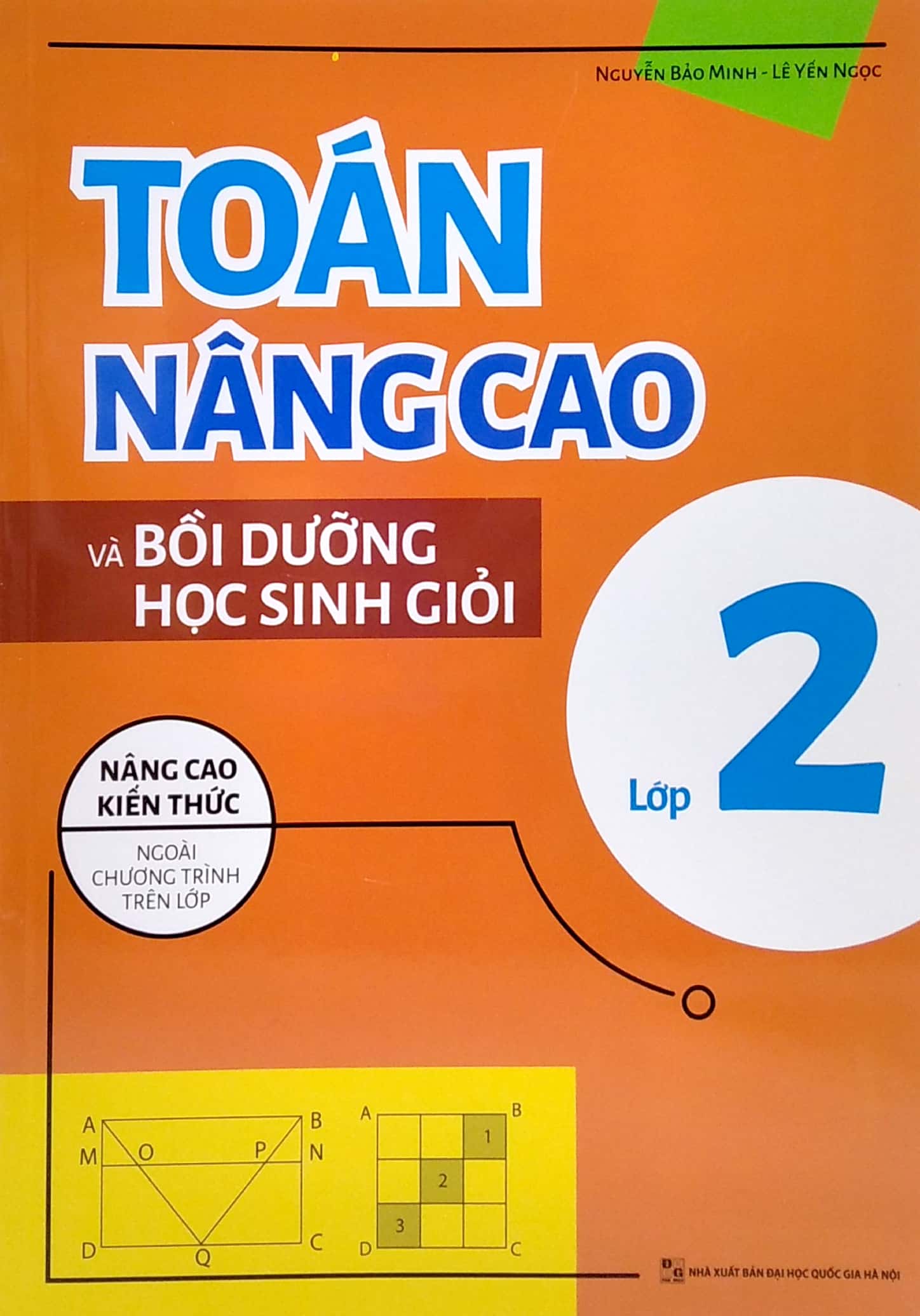 toán nâng cao và bồi dưỡng học sinh giỏi lớp 2 (nâng cao kiến thức ngoài chương trình lên lớp) - Ảnh 2