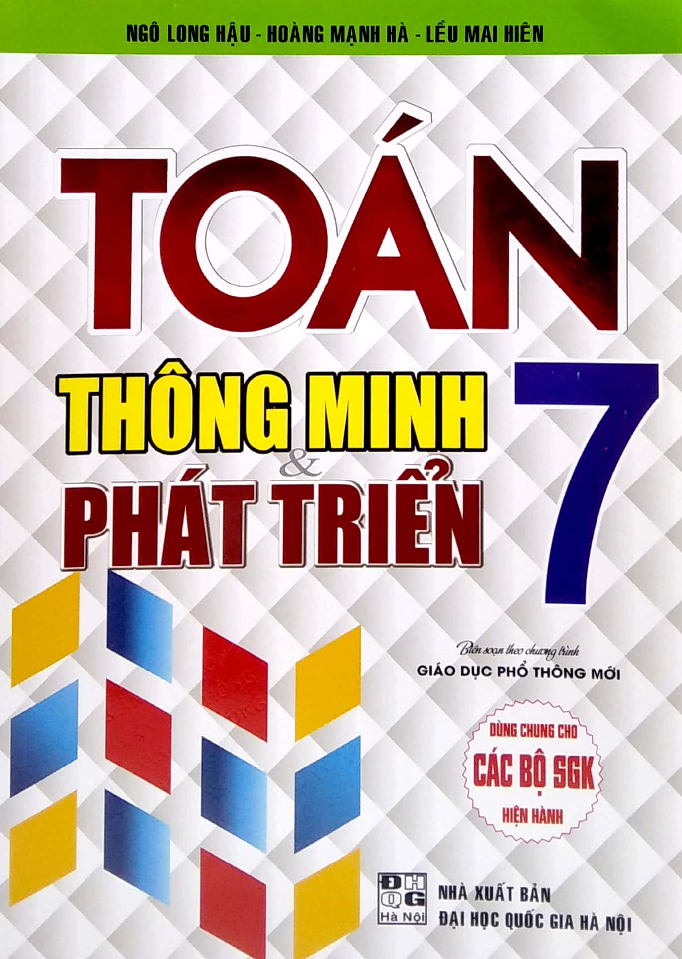 toán thông minh và phát triển lớp 7 (biên soạn theo chương trình giáo dục phổ thông mới) - Ảnh 2