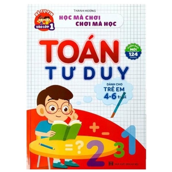 Toán Tư Duy (Dành Cho Trẻ Em 4-6 Tuổi) (Tái Bản 2023)