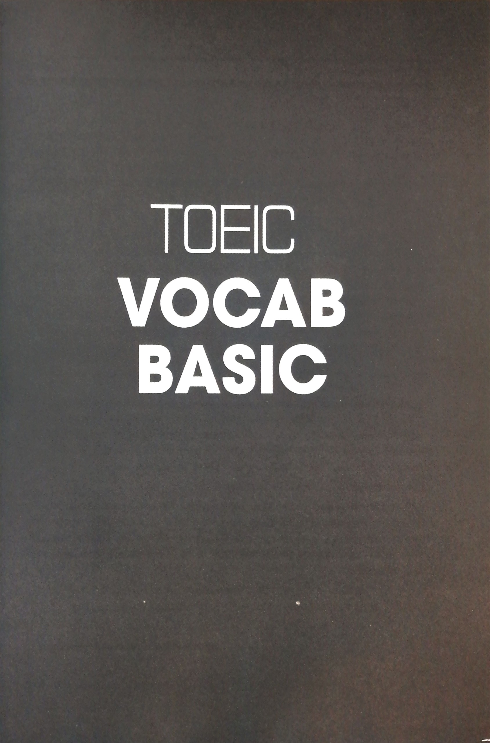 toeic vocab basic - 1000 từ vựng cơ bản kèm bài tập dành cho người mới bắt đầu (tái bản 2023) - Ảnh 2