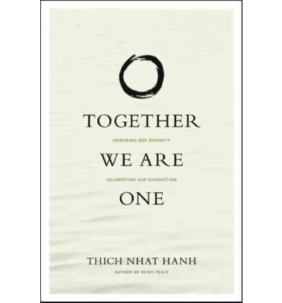 together we are one : honoring our diversity, celebrating our connection - Ảnh 2