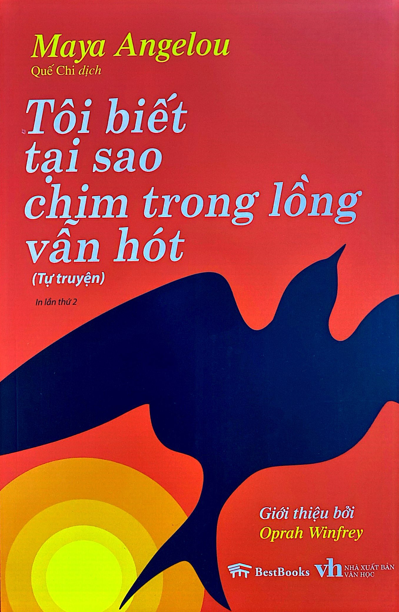 tôi biết tại sao chim trong lồng vẫn hót (tái bản 2023) - Ảnh 2