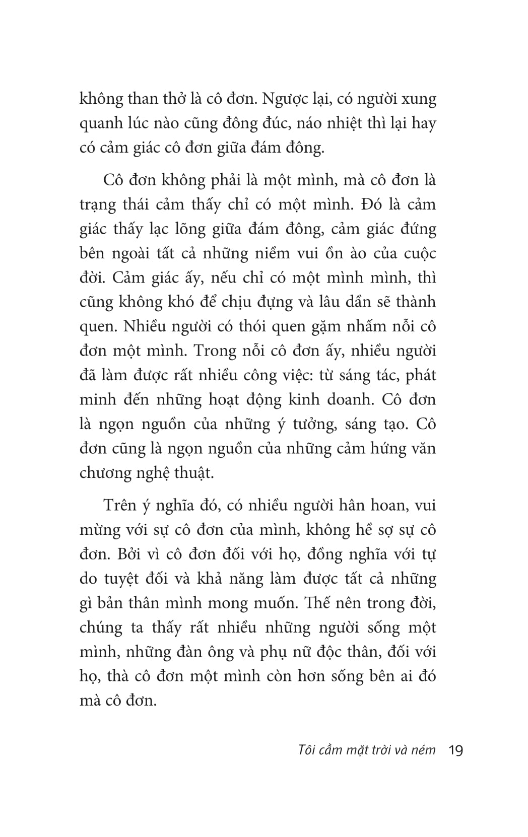 tôi cầm mặt trời và ném - Ảnh 11