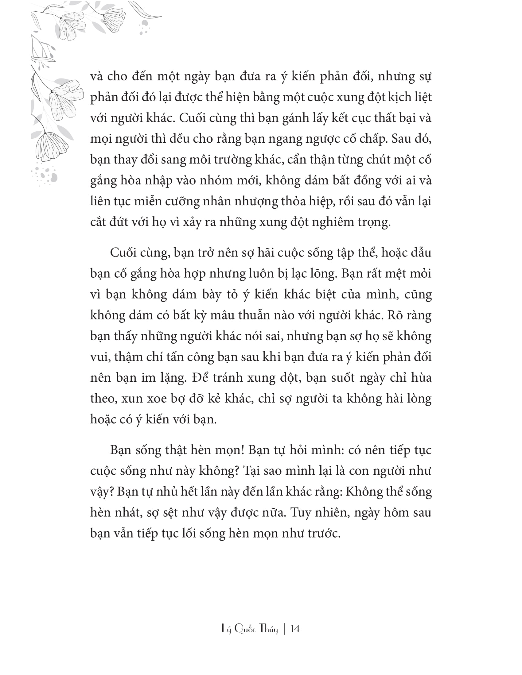 tôi cứ nghĩ chạy trốn, cuộc đời sẽ không tìm thấy tôi - Ảnh 9