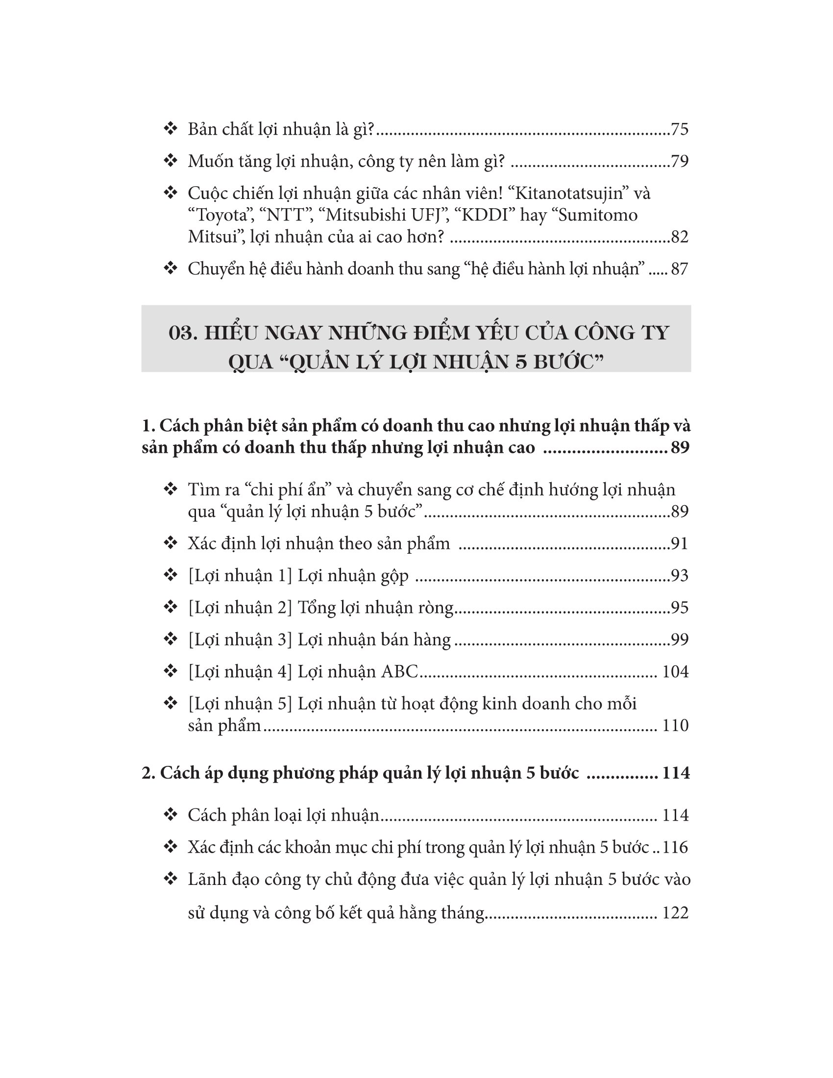 tối đa hoá lợi nhuận - bí quyết kinh doanh để đạt tỷ suất lợi nhuận 29% của tập đoàn kitanotatsujin - Ảnh 8