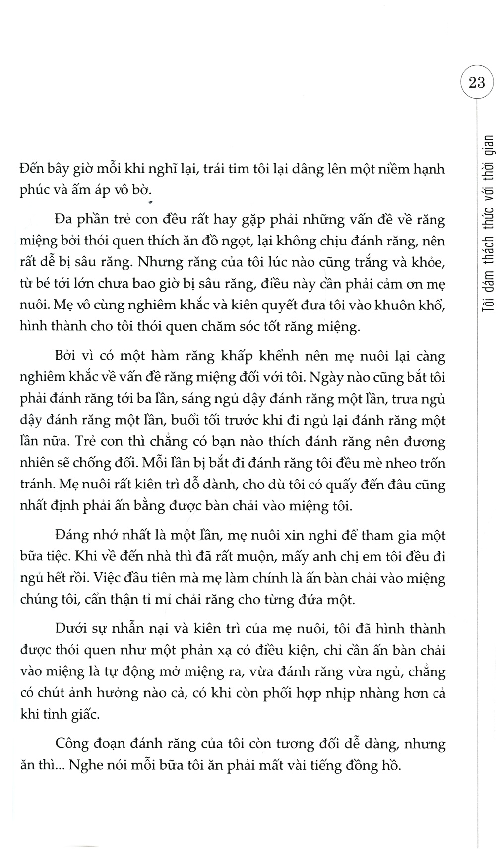 tôi dám thách thức với thời gian - Ảnh 8