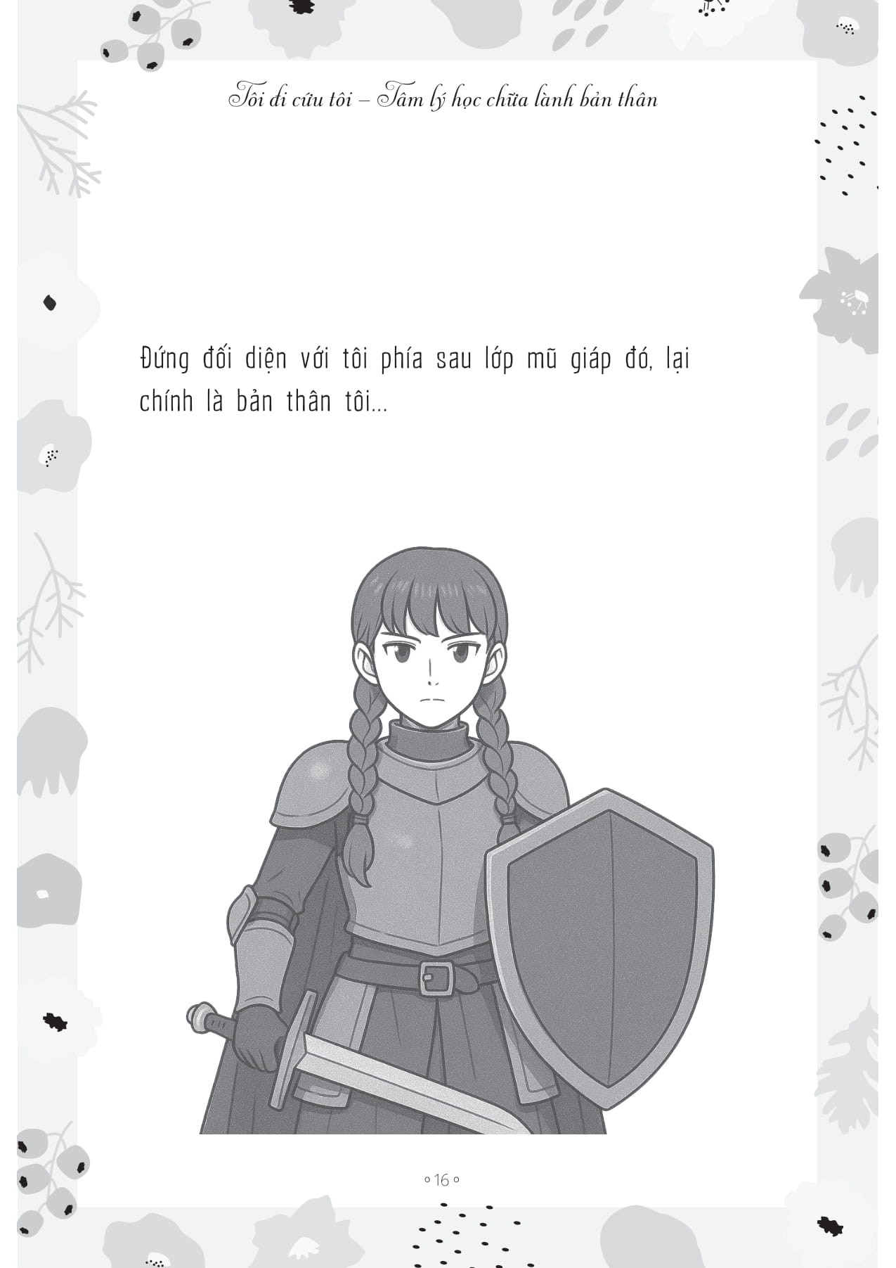 Tôi Đi Cứu Tôi - Tâm Lý Học Chữa Lành Bản Thân - Ảnh 15