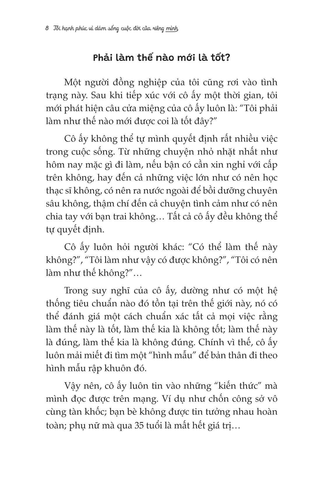 tôi hạnh phúc vì dám sống cuộc đời của riêng mình - Ảnh 10