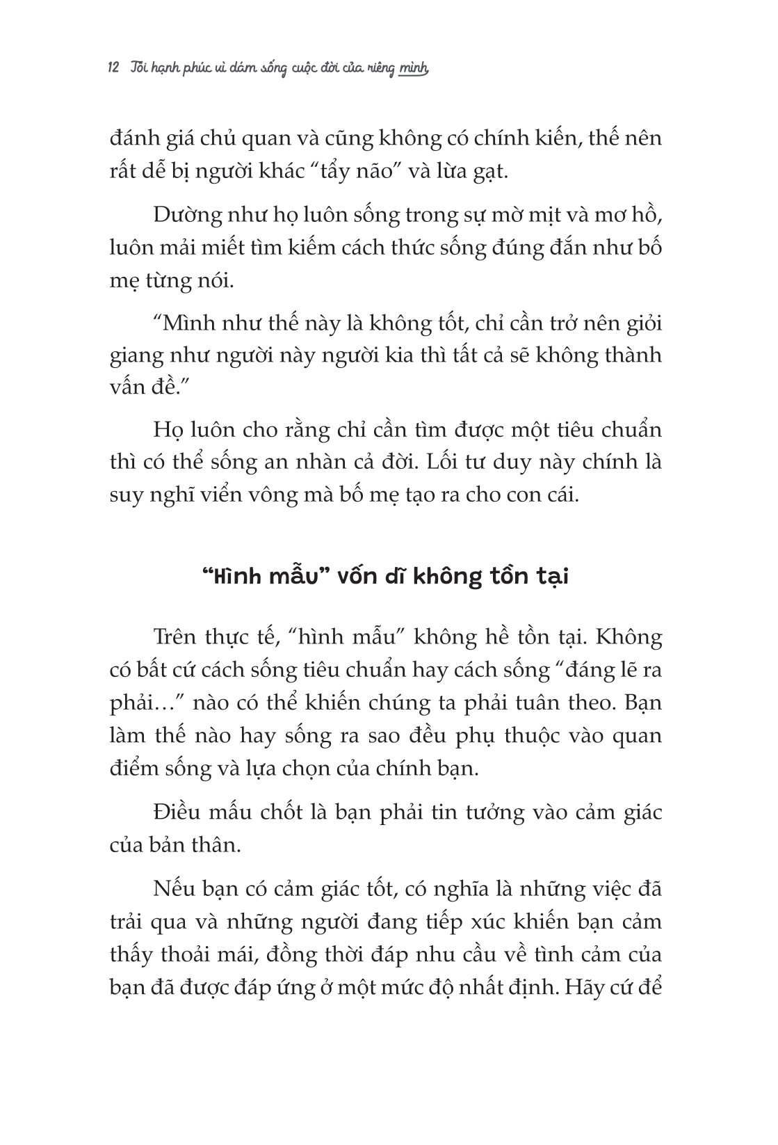 tôi hạnh phúc vì dám sống cuộc đời của riêng mình - Ảnh 14