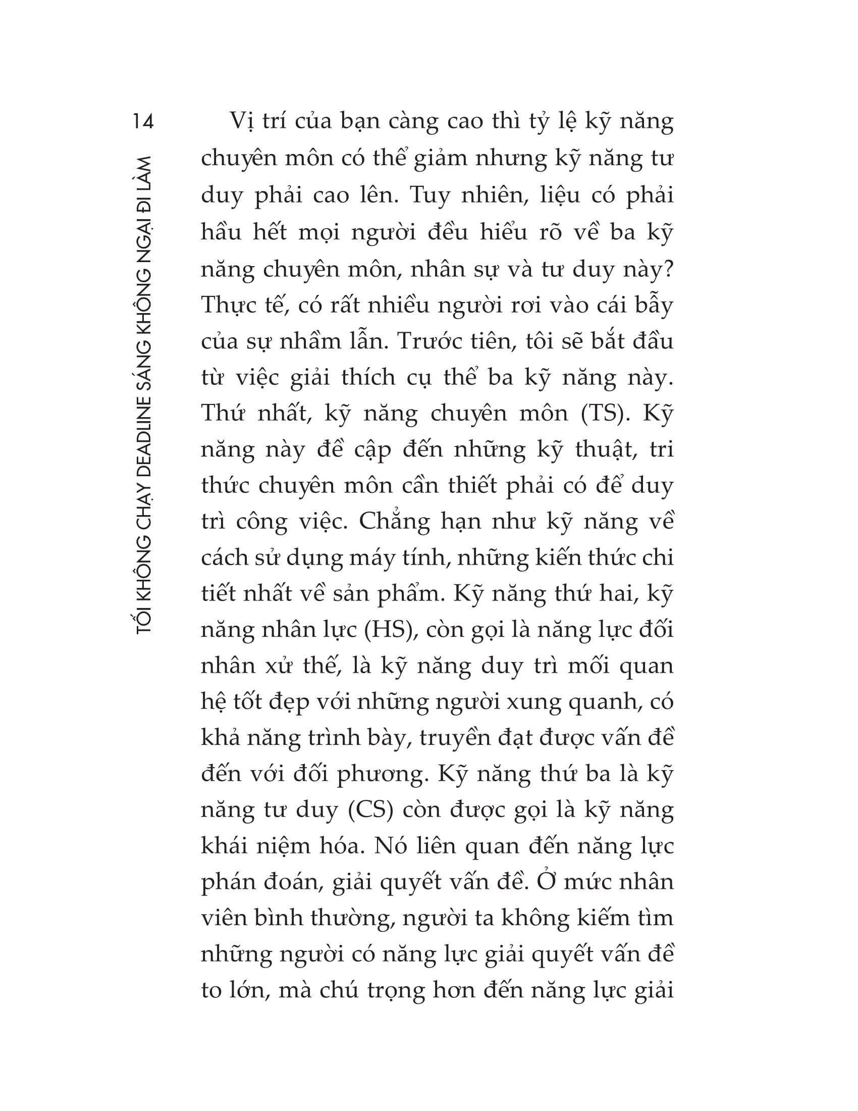 tối không chạy deadline, sáng không ngại đi làm - Ảnh 14