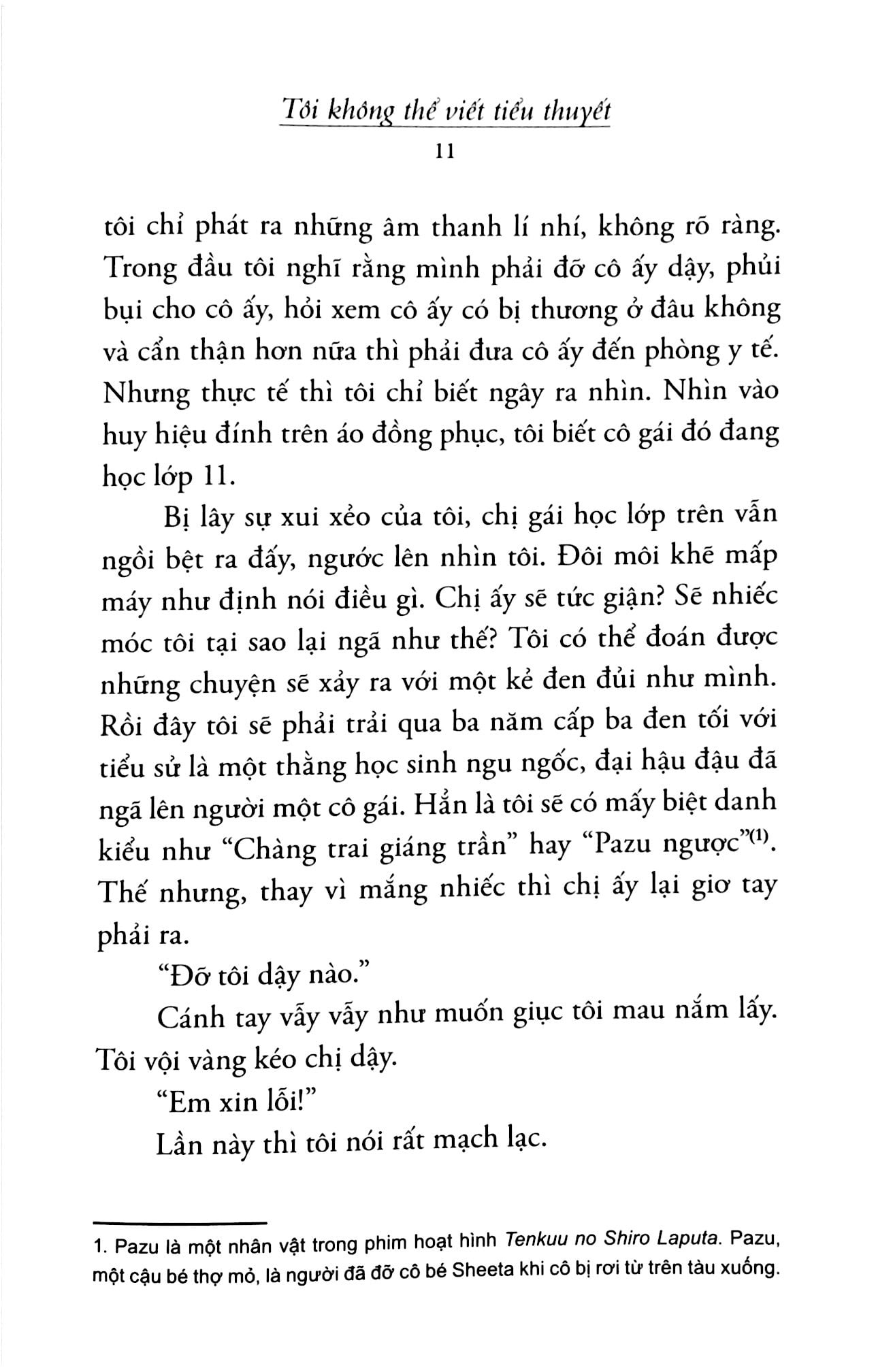 tôi không thể viết tiểu thuyết - Ảnh 8