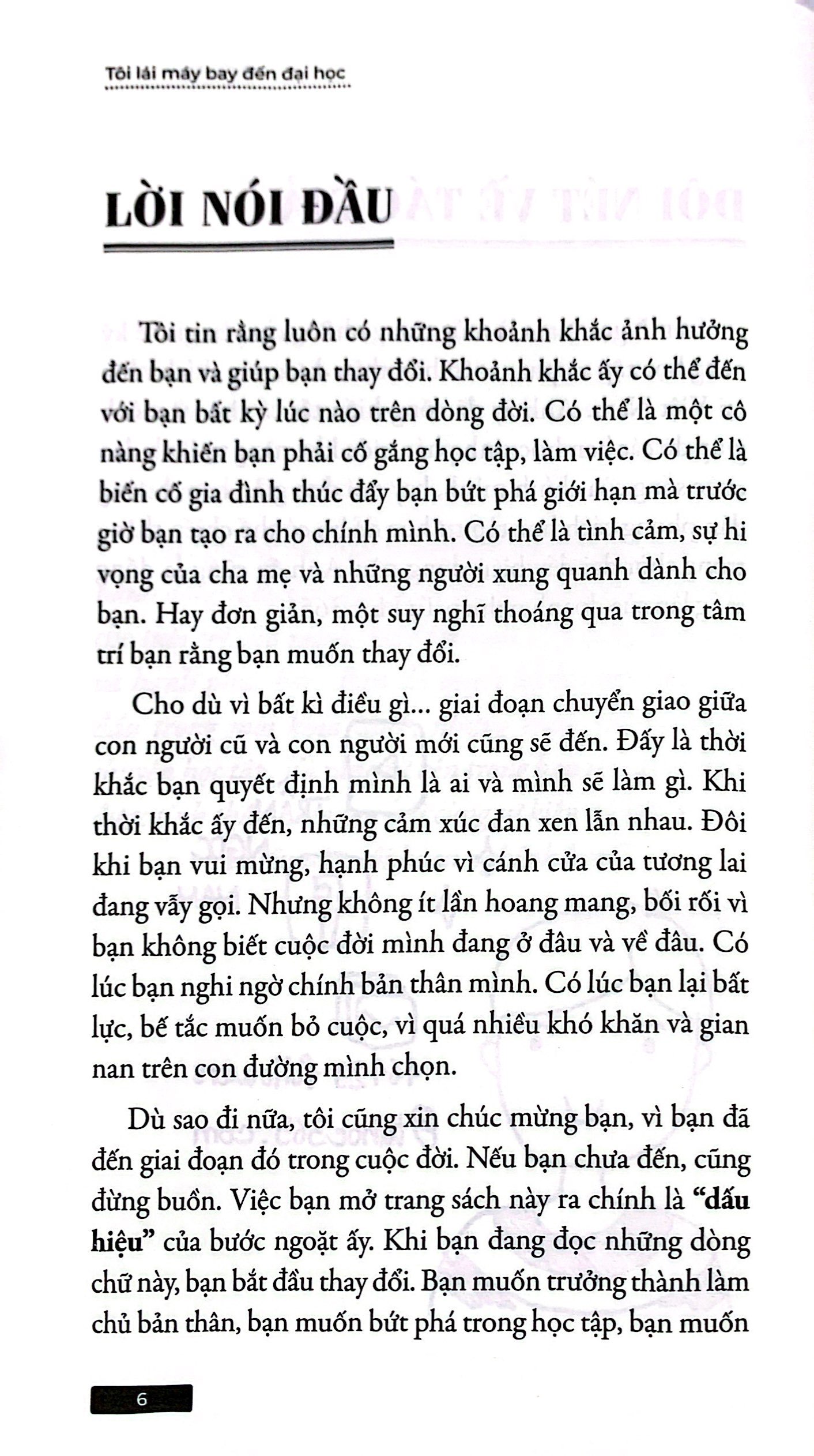 tôi lái máy bay đến đại học - Ảnh 4