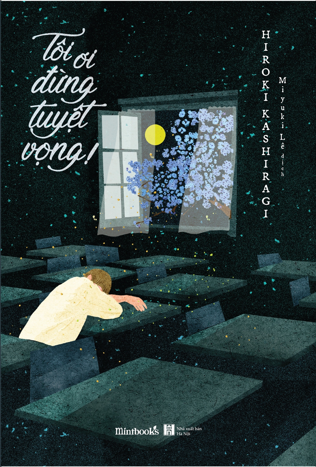 tôi ơi đừng tuyệt vọng! - Ảnh 2