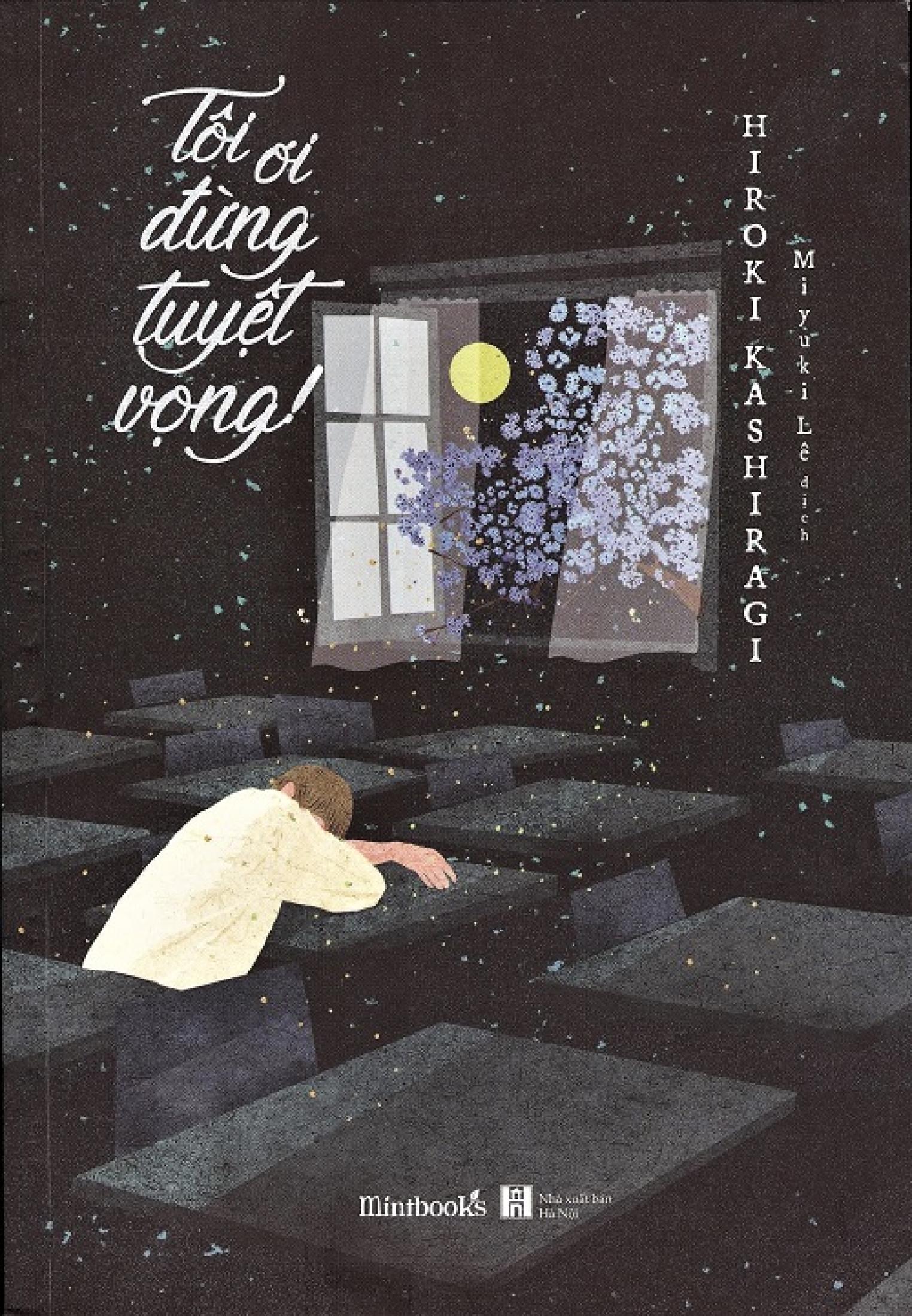 tôi ơi đừng tuyệt vọng! - Ảnh 3