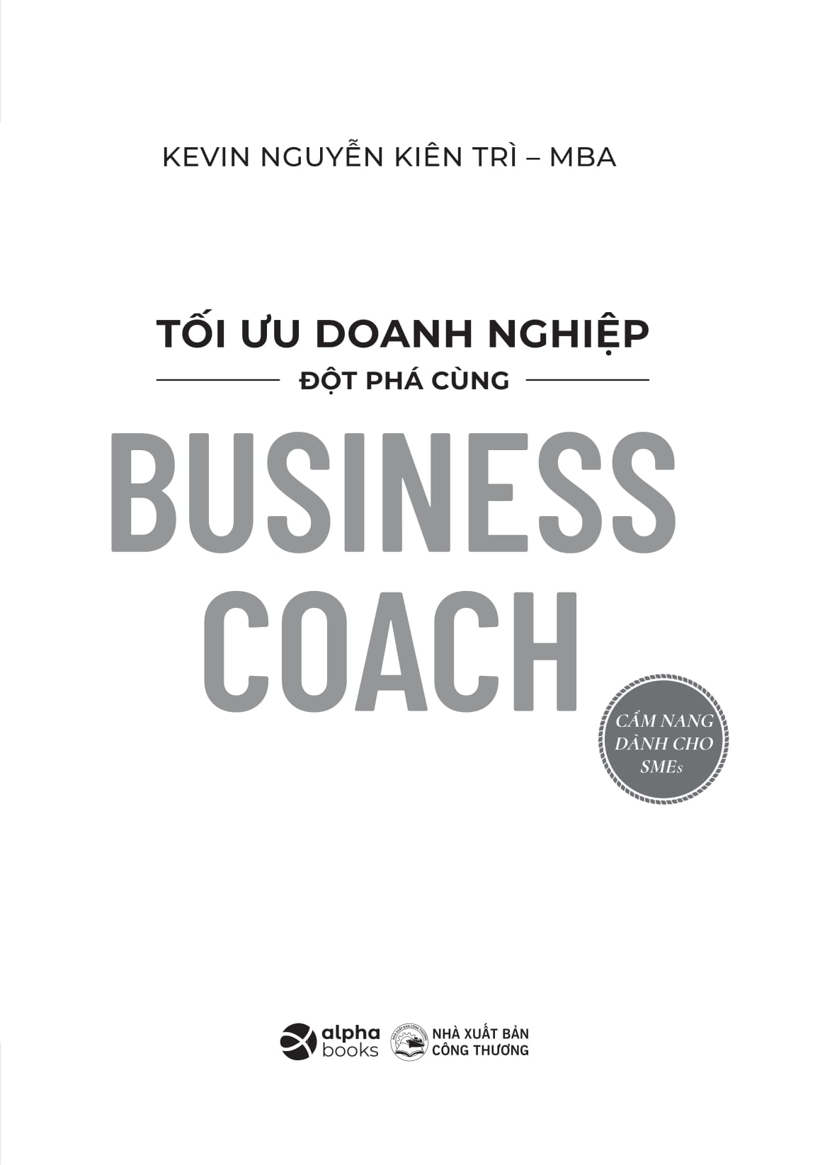 tối ưu doanh nghiệp - đột phá cùng business coach - Ảnh 2
