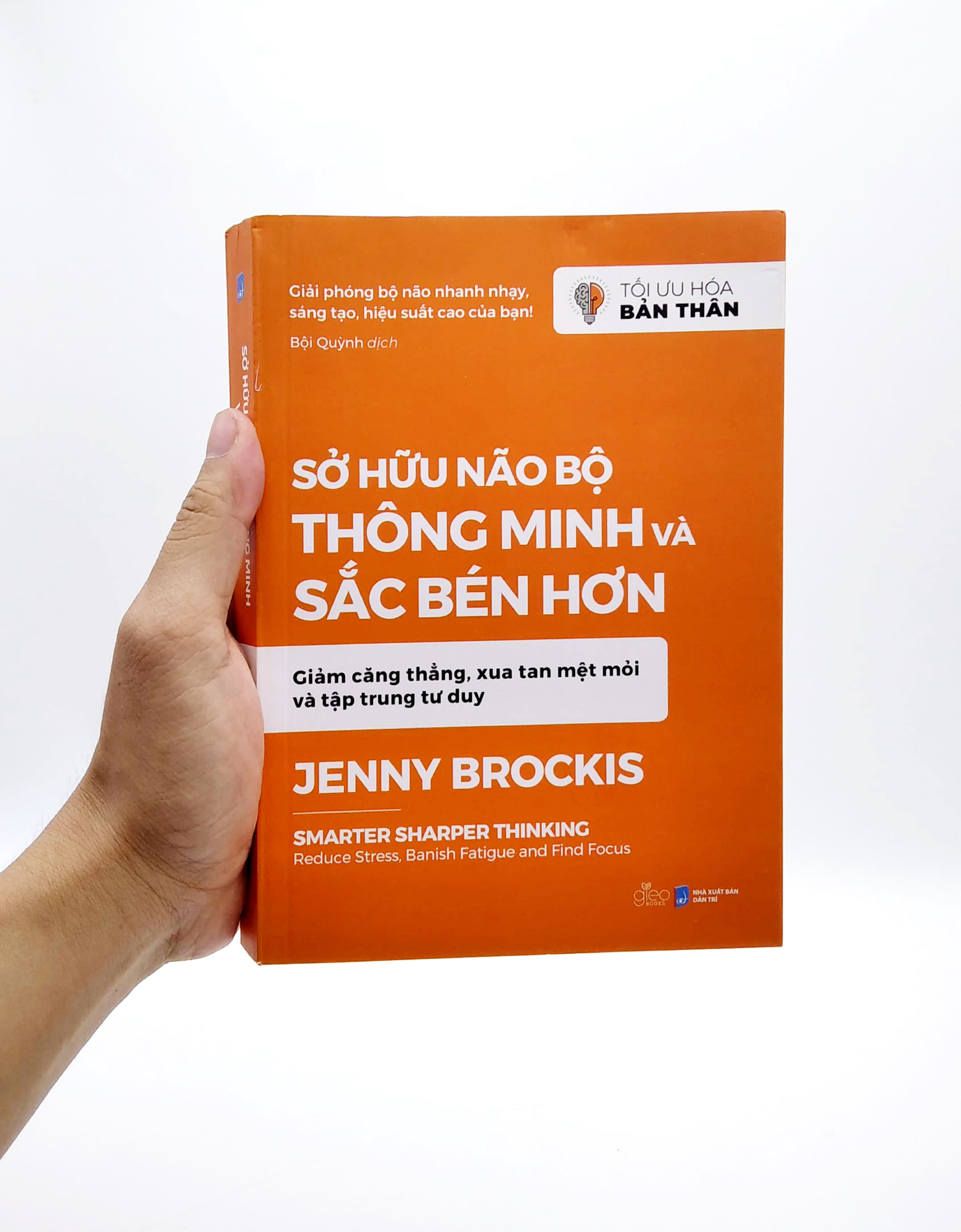 tối ưu hóa bản thân - sở hữu não bộ thông minh và sắc bén hơn - Ảnh 7