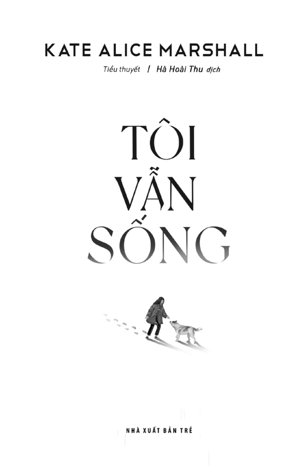 tôi vẫn sống - i am still alive - Ảnh 3