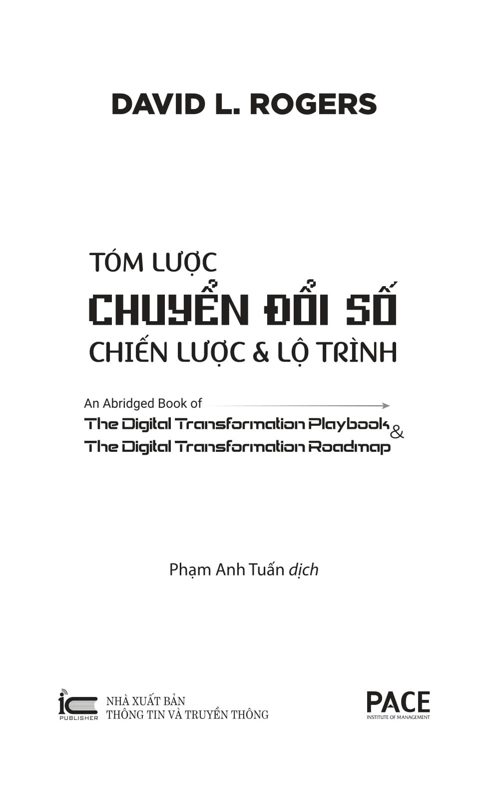 tóm lược chuyển đổi số - chiến lược và lộ trình - Ảnh 6