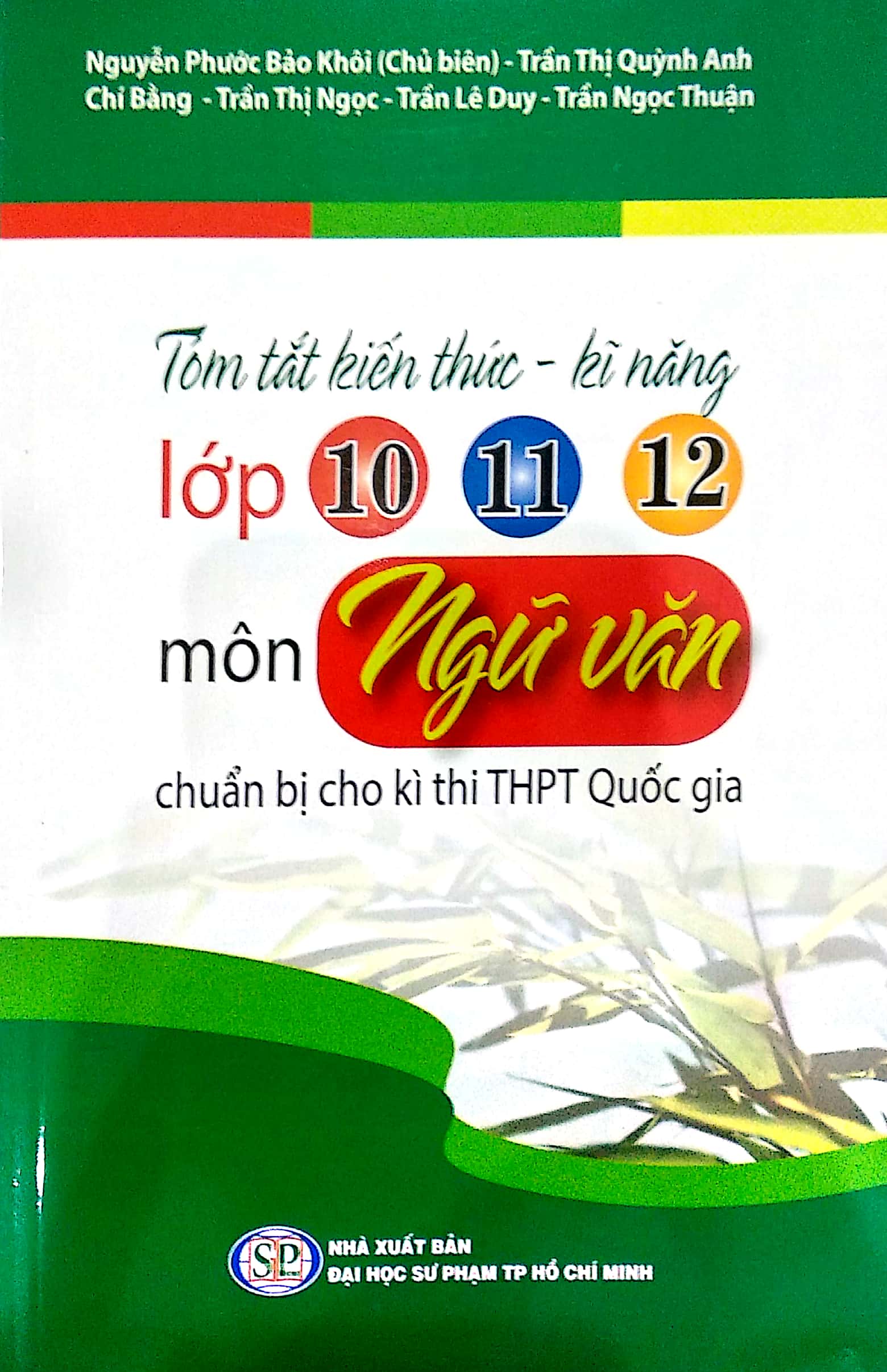 tóm tắt kiến thức - kĩ năng lớp 10/11/12 môn ngữ văn chuẩn bị cho kì thi thpt - Ảnh 3