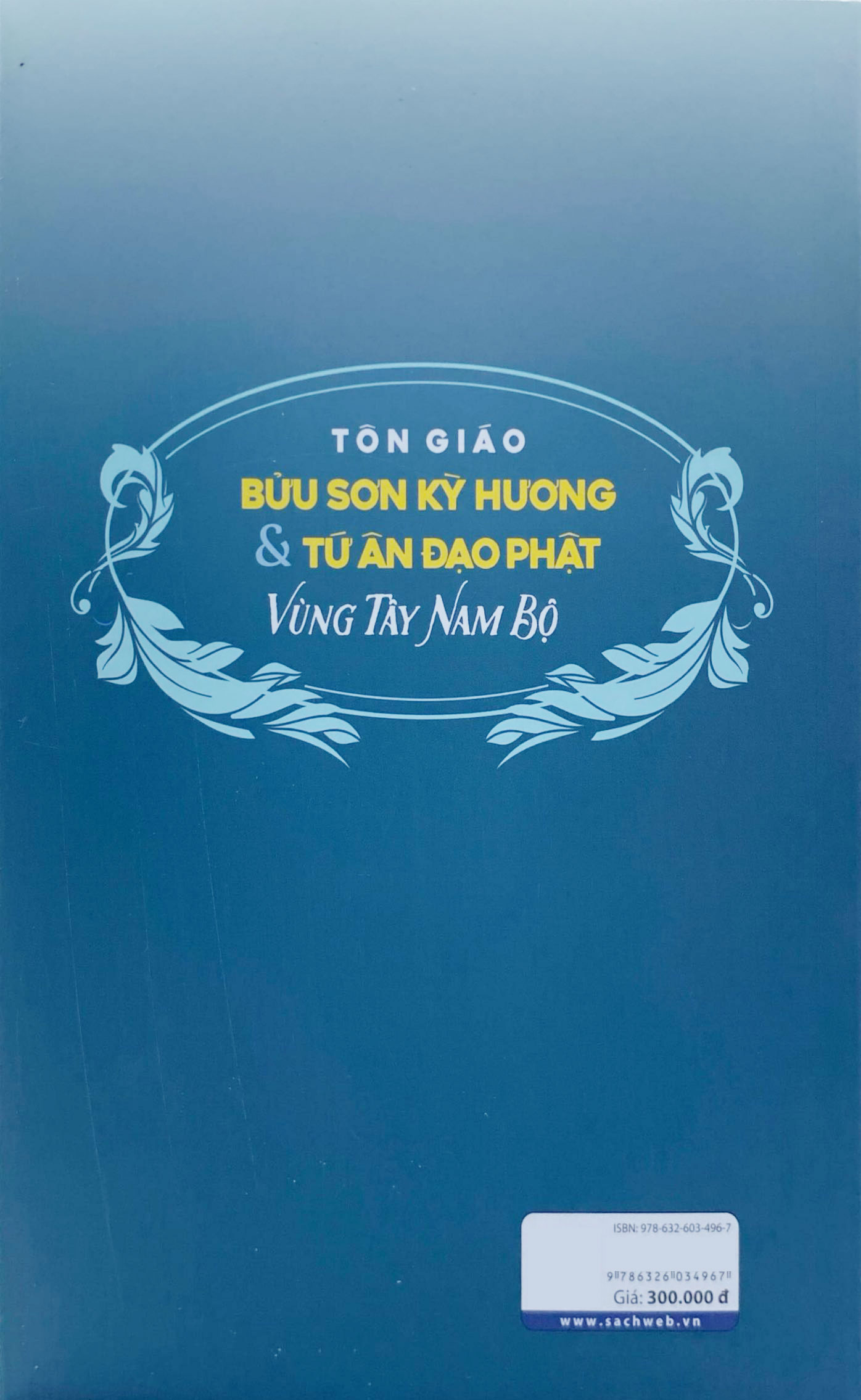 Ton Giao - Buu Son Ky Huong Va Tu An Dao Phat Vung Tay Nam Bo - Ảnh 8