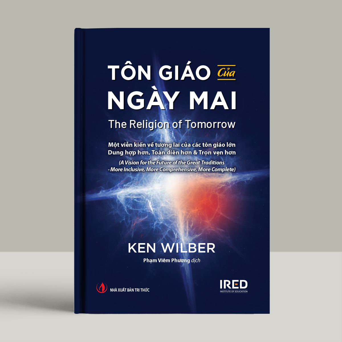 Tôn Giáo Của Ngày Mai - The Religion Of Tomorrow - Bìa Cứng - Ảnh 3