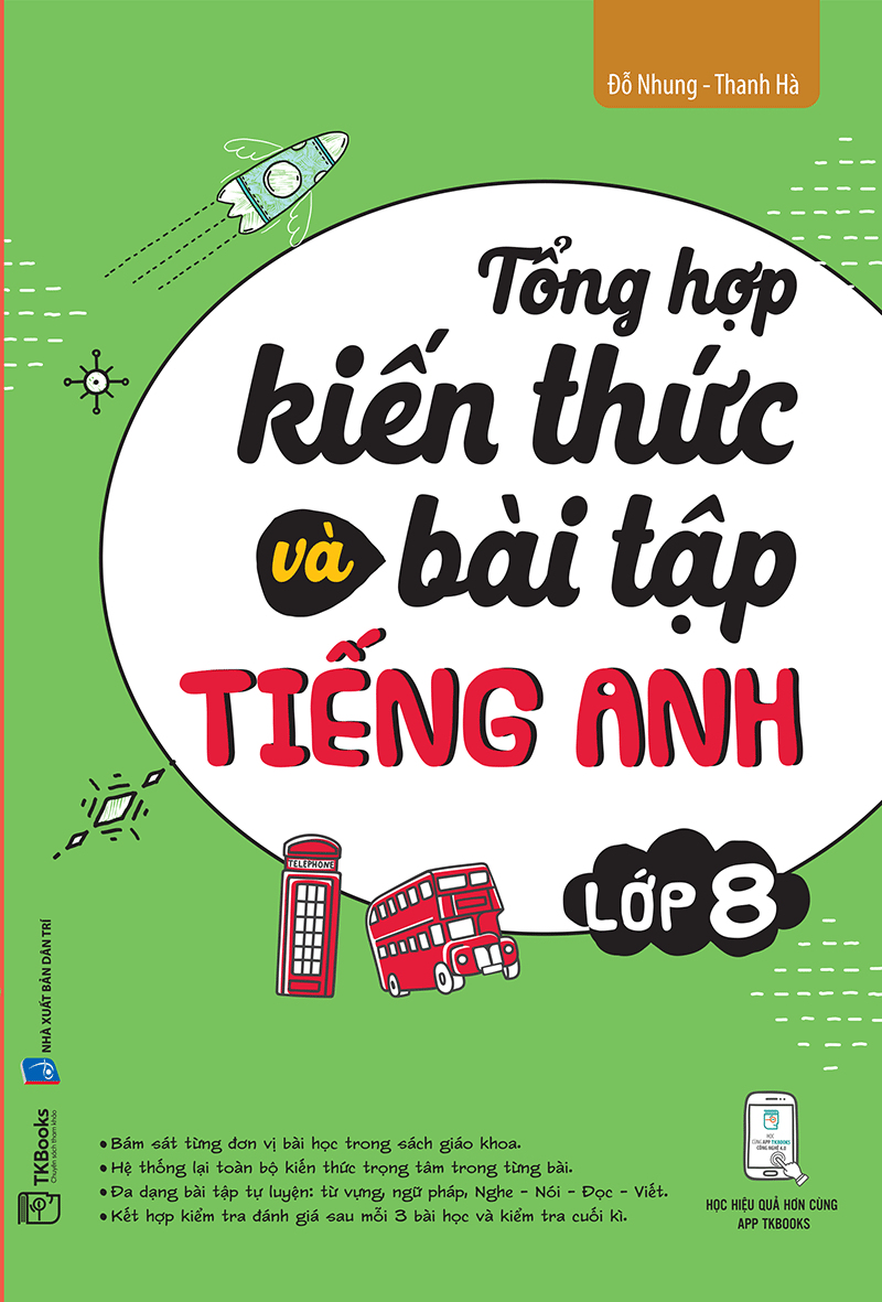 tổng hợp kiến thức và bài tập tiếng anh lớp 8 - Ảnh 2