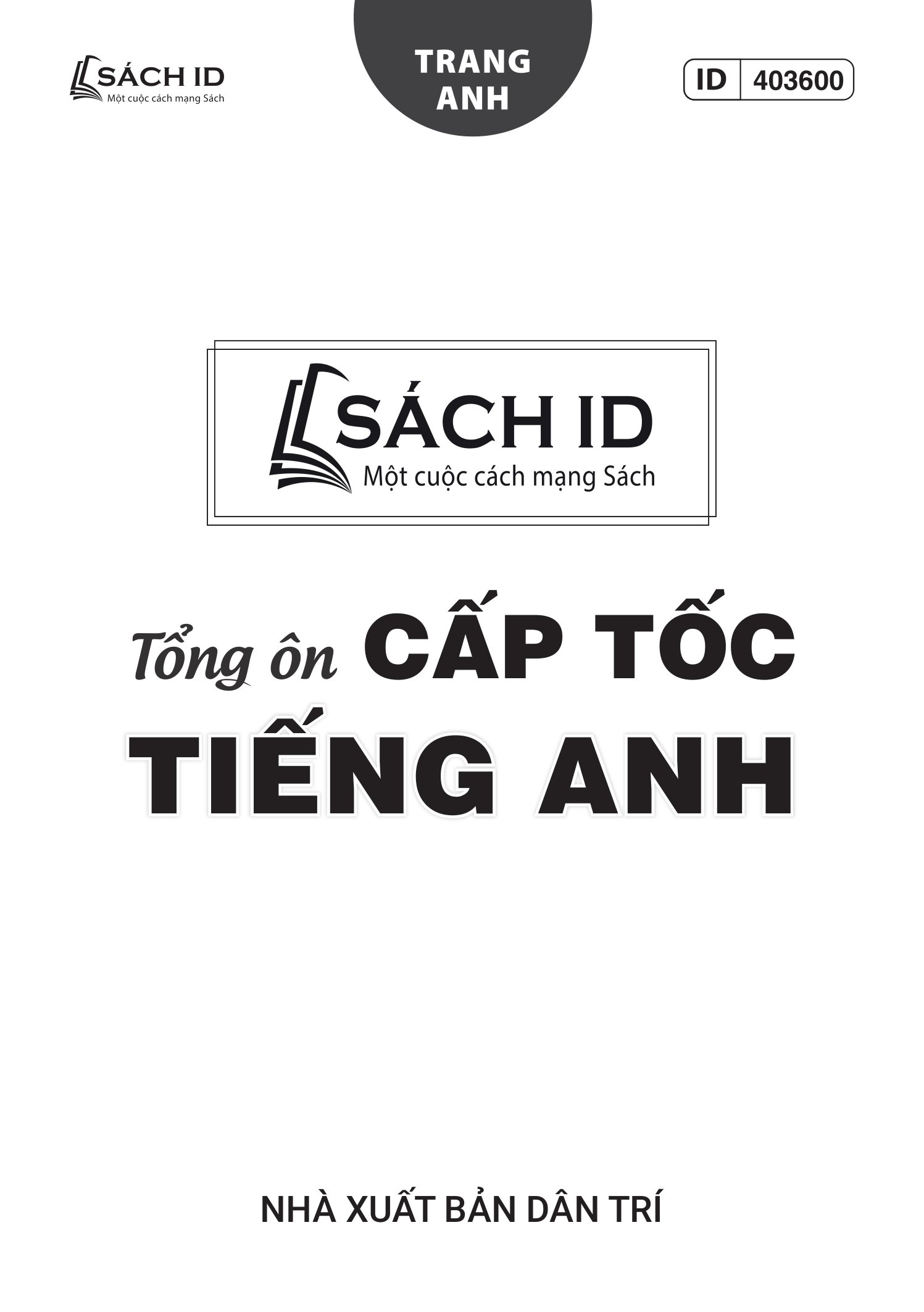 tổng ôn cấp tốc tiếng anh - Ảnh 2