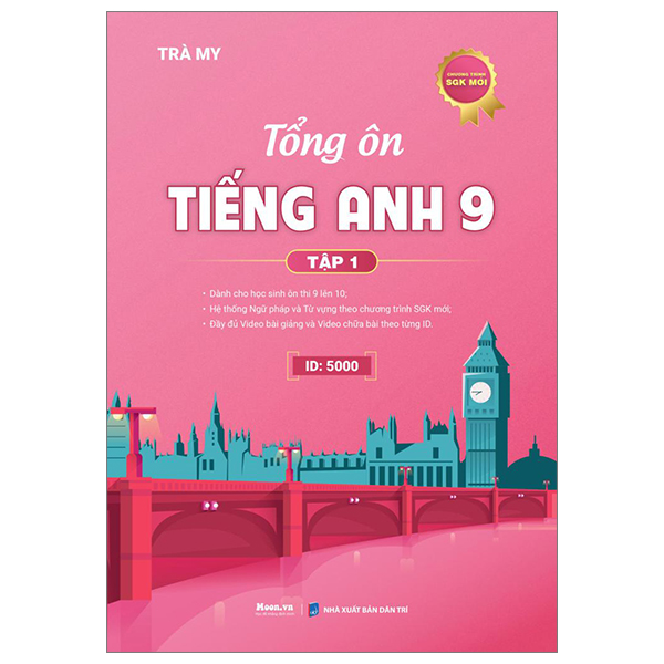 tổng ôn tiếng anh 9 - tập 1 (chương trình sgk mới)